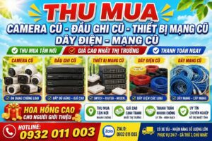 thu mua camera giá cao